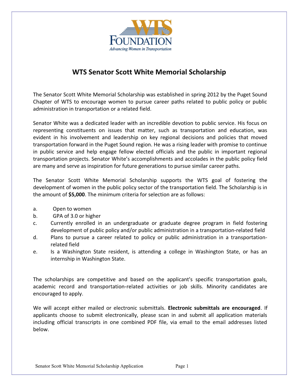 WTS Senator Scott White Memorial Scholarship