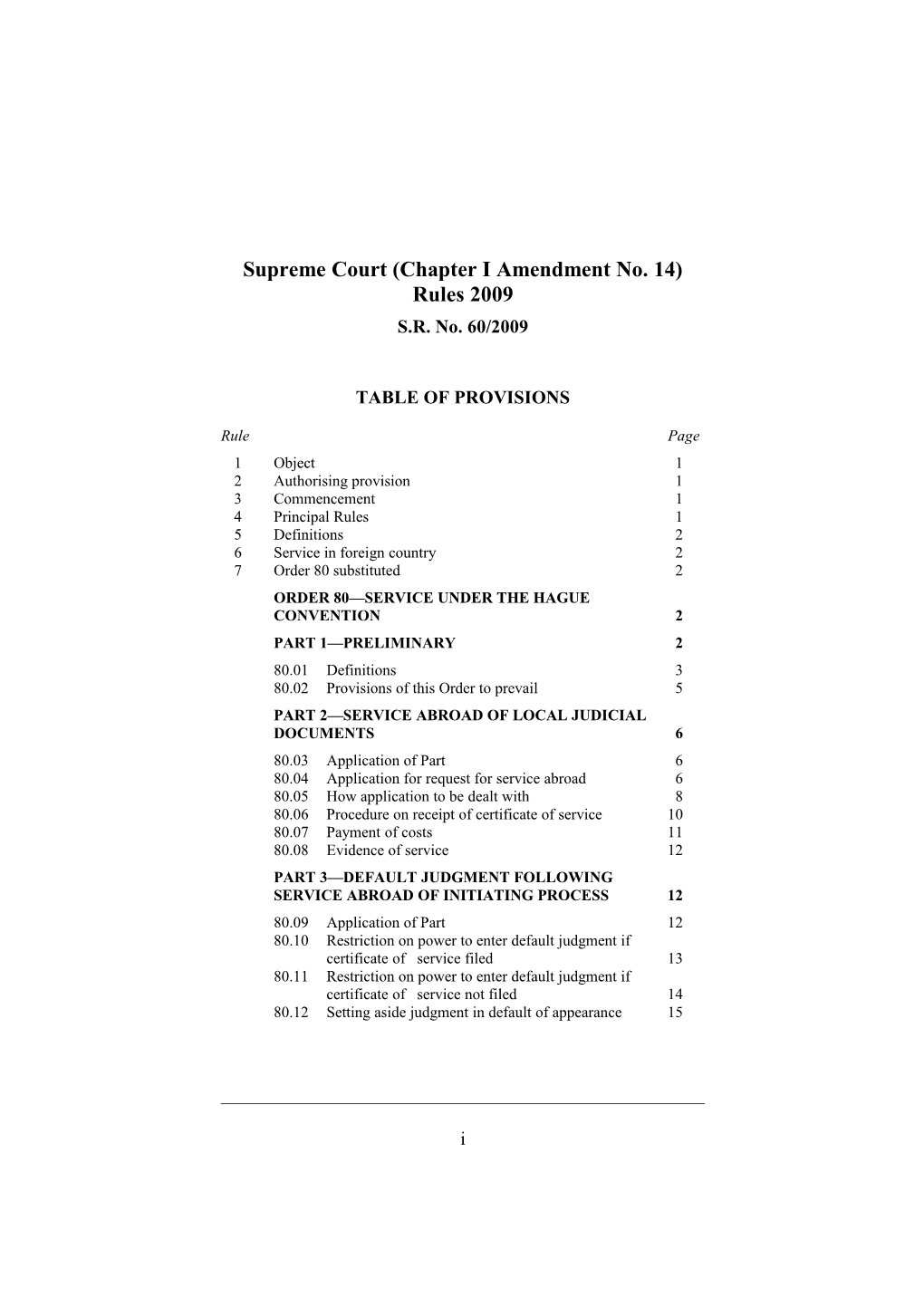 Supreme Court (Chapter I Amendment No. 14) Rules 2009