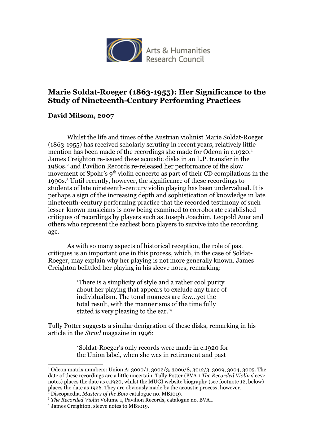 Whilst the Life and Times of the Austrian Violinist Marie Soldat-Roeger (1863-1955) Has