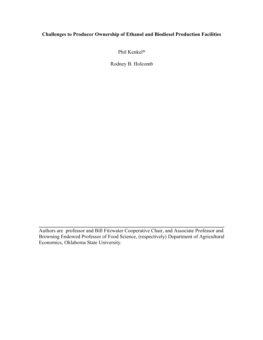 Challenges To Producer Ownership Of Ethanol And Biodiesel Production Facilities