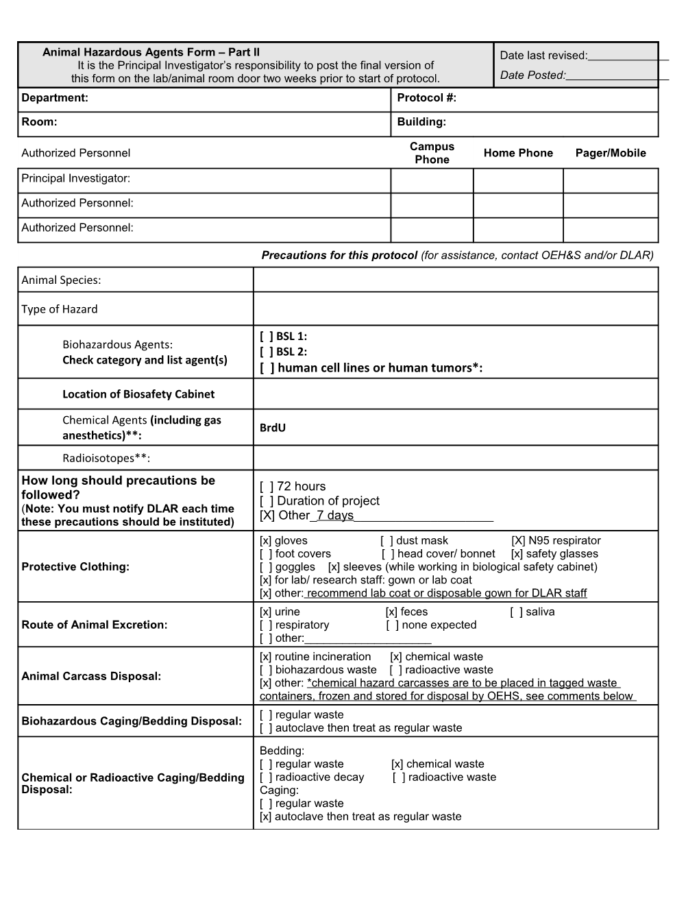 Precautions for This Protocol (For Assistance, Contact OEH&S And/Or DLAR)