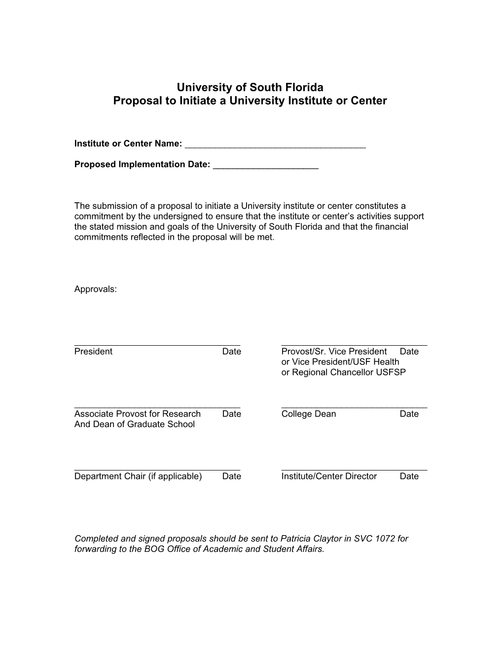 Proposal to Initiate a University Institute Or Center