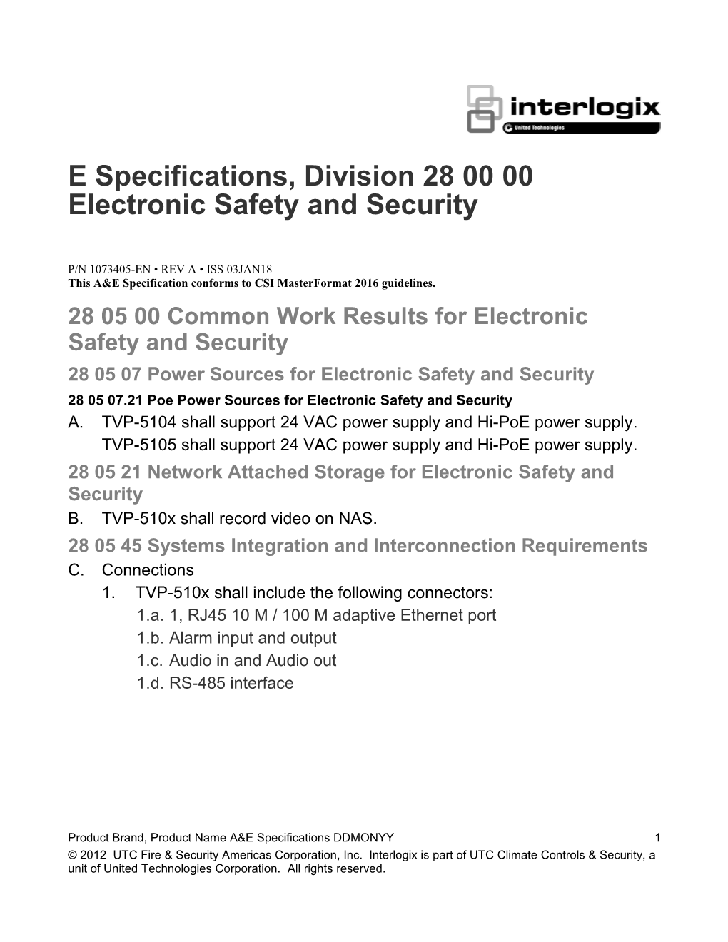 TVP-510X IP PTZ Camera A&E Specifications, Division 28 00 00 Electronic Safety and Security