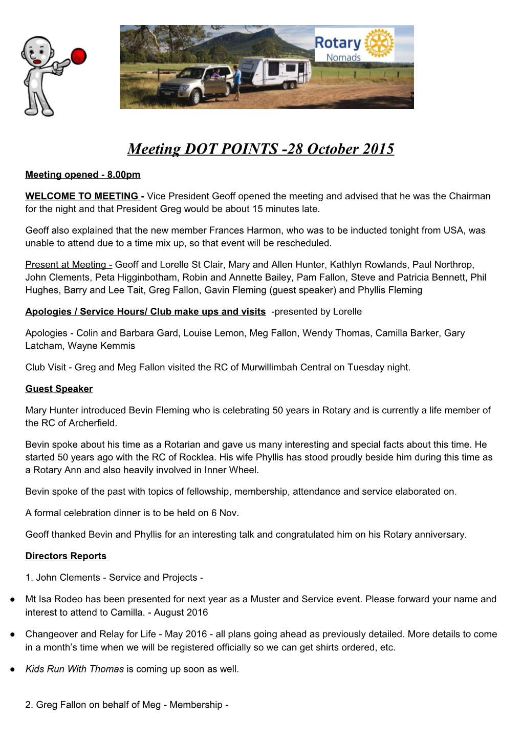 Meeting DOT POINTS -28 October 2015