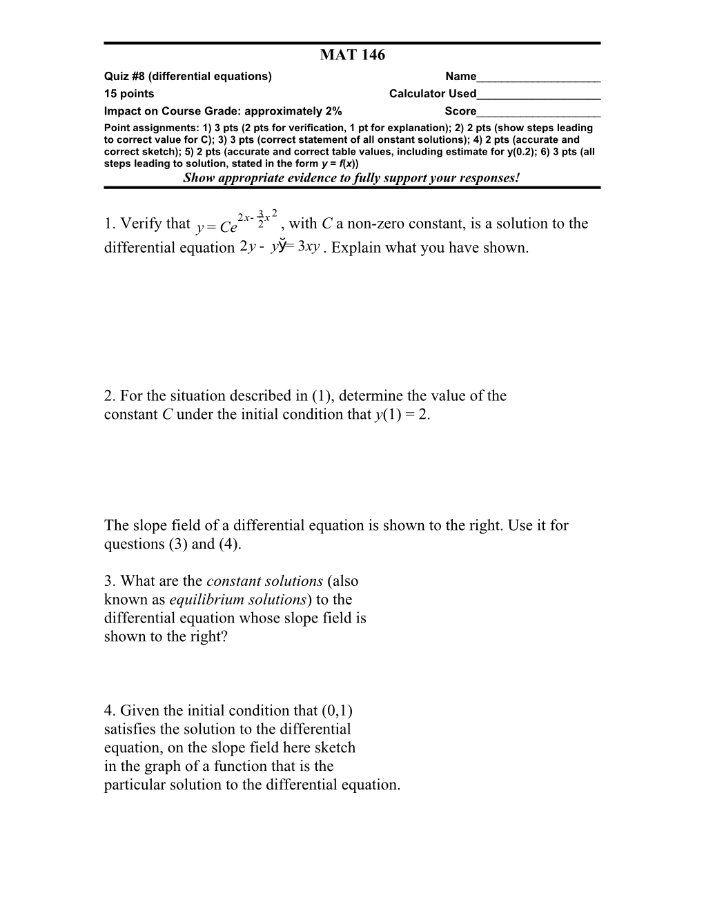 Quiz #8 (Differential Equations) Name