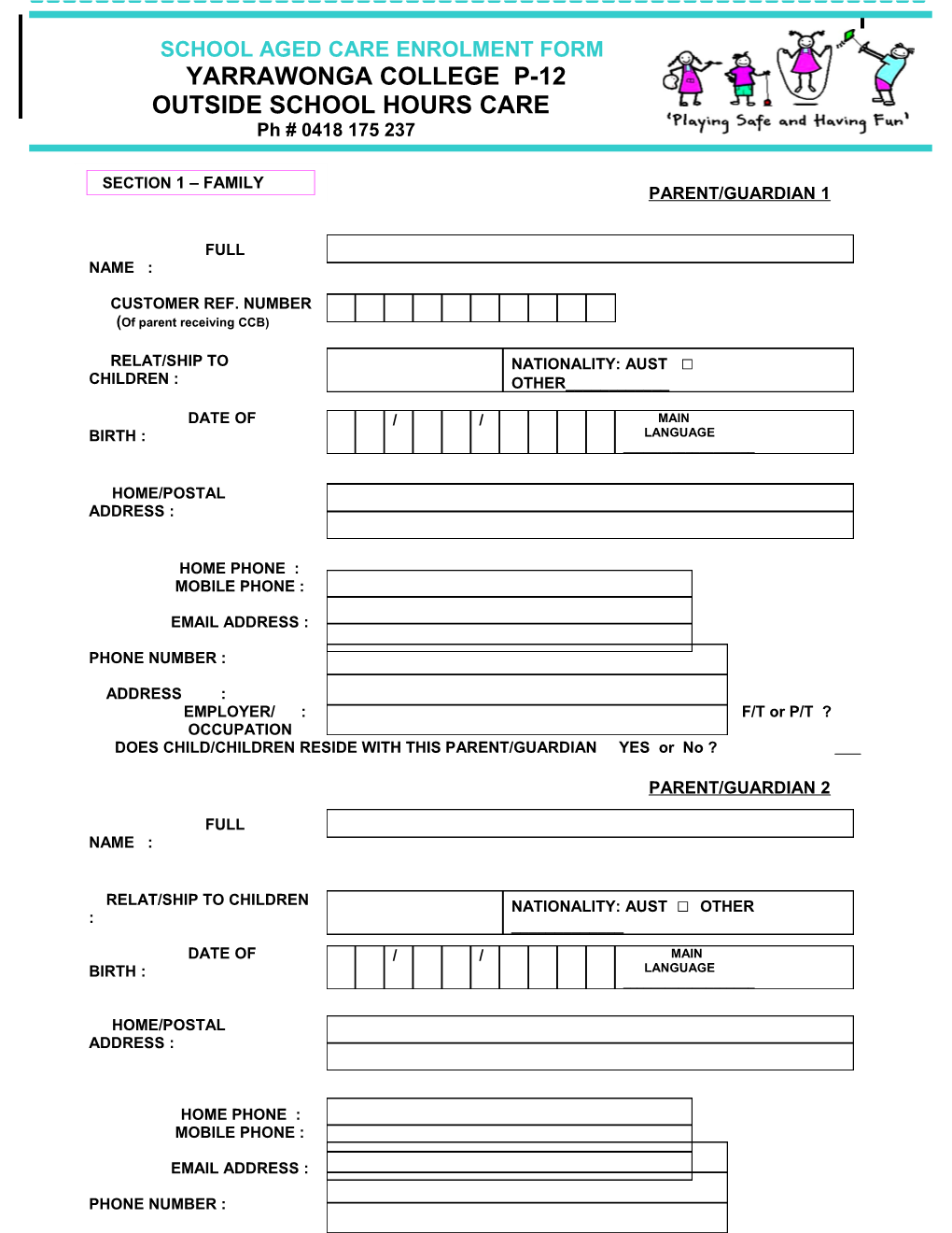 School Aged Care Enrolment Form