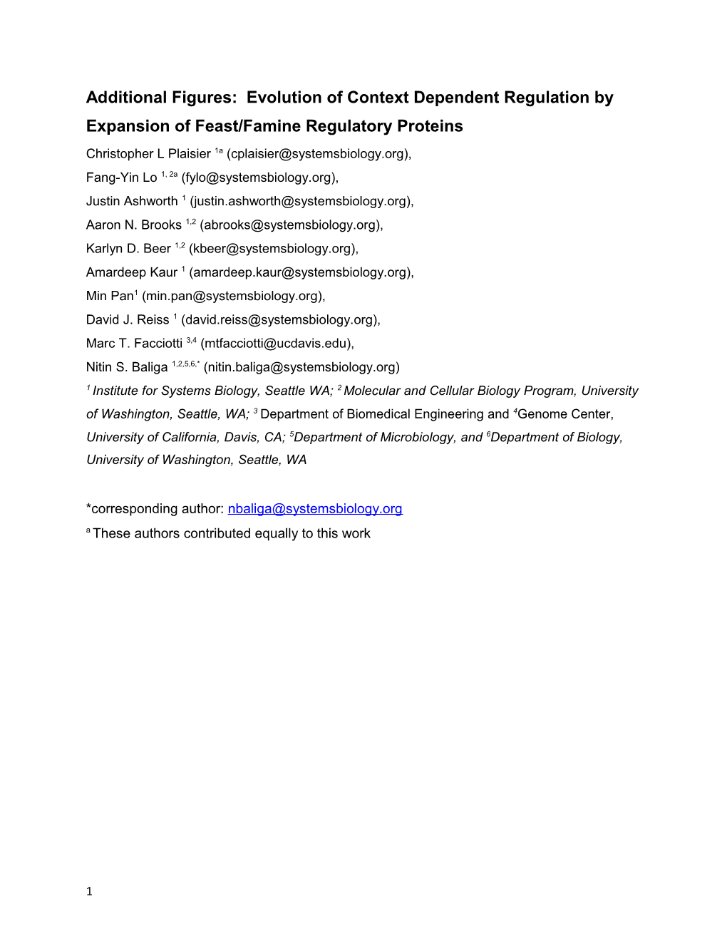 Additional Figures: Evolution of Context Dependent Regulation by Expansion of Feast/Famine