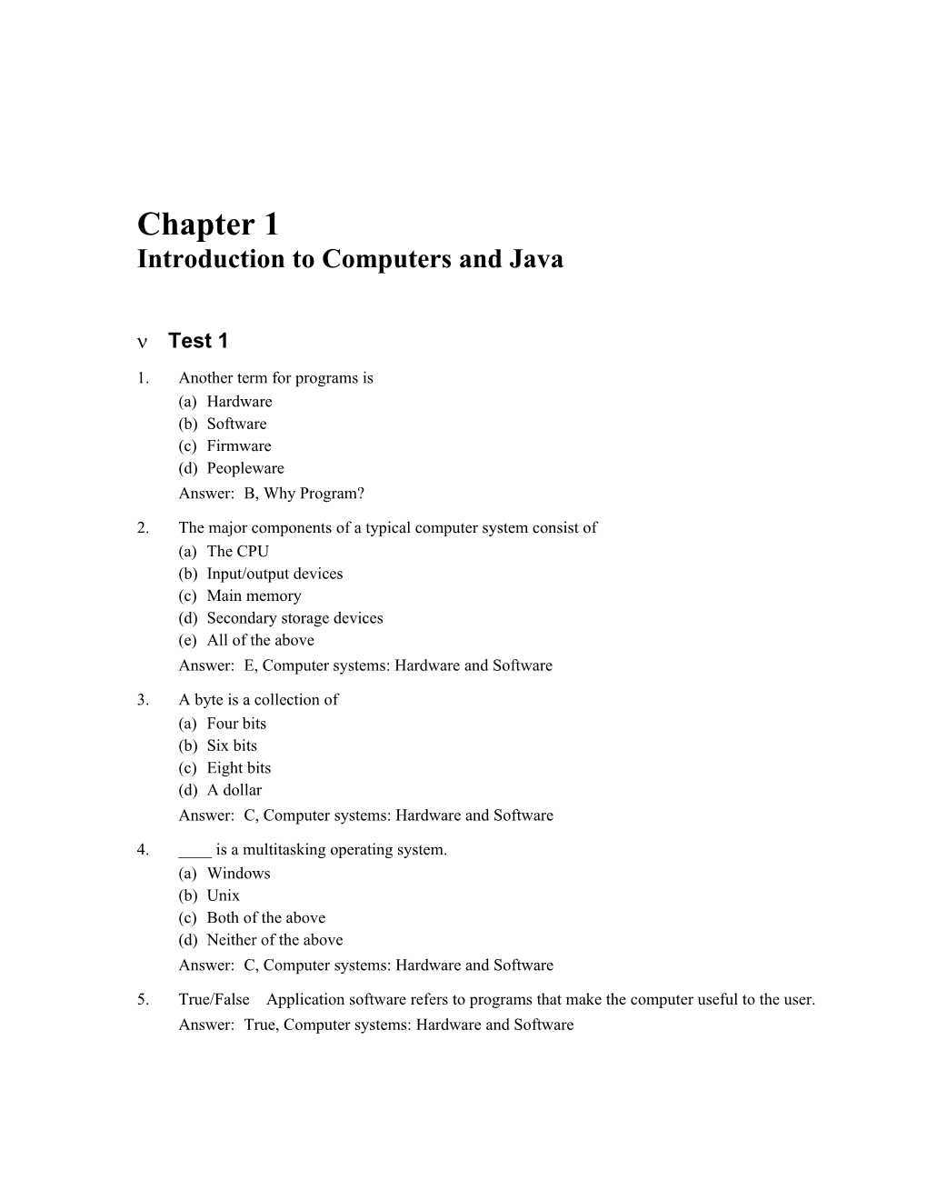 Chapter 1 Introduction to Computers and Java 3