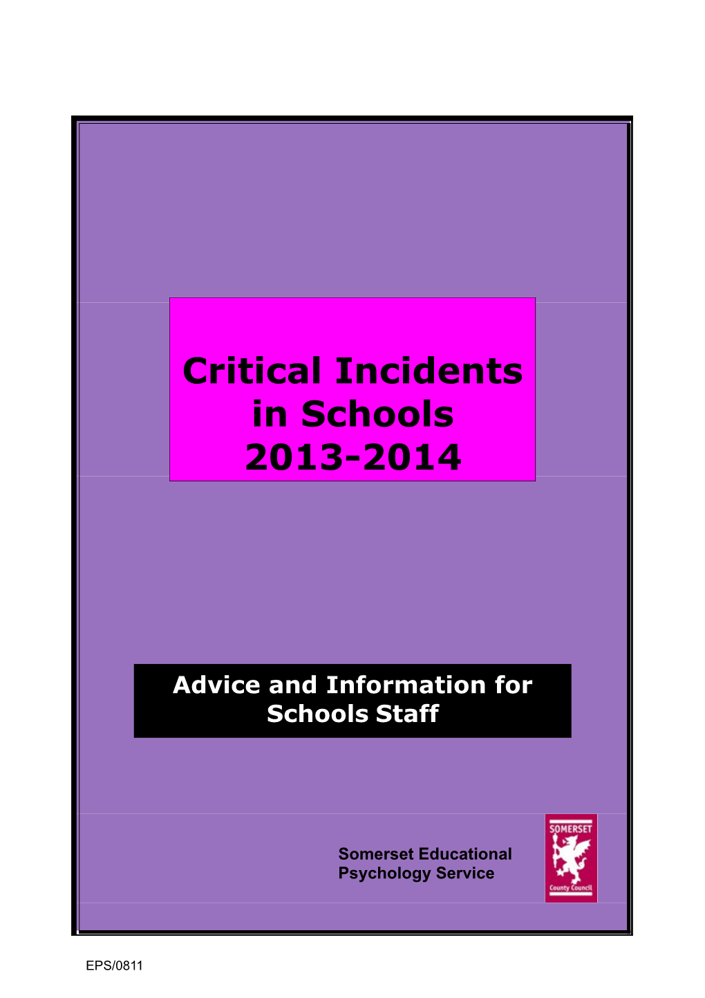 Critical Incidents in Schools