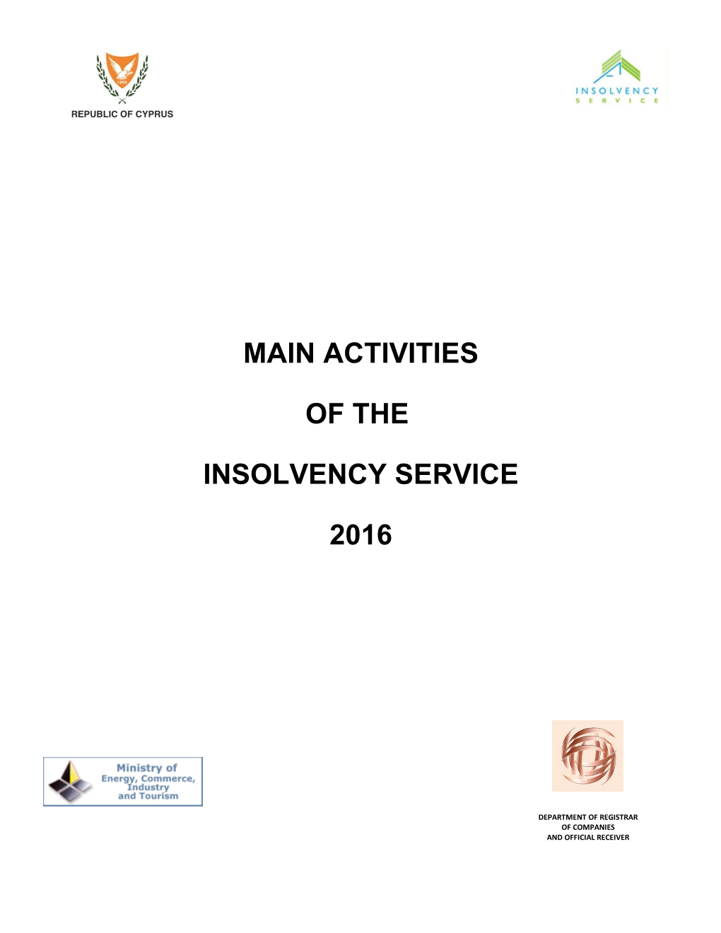 Insolvency Service / Bankruptcies and Liquidations Section