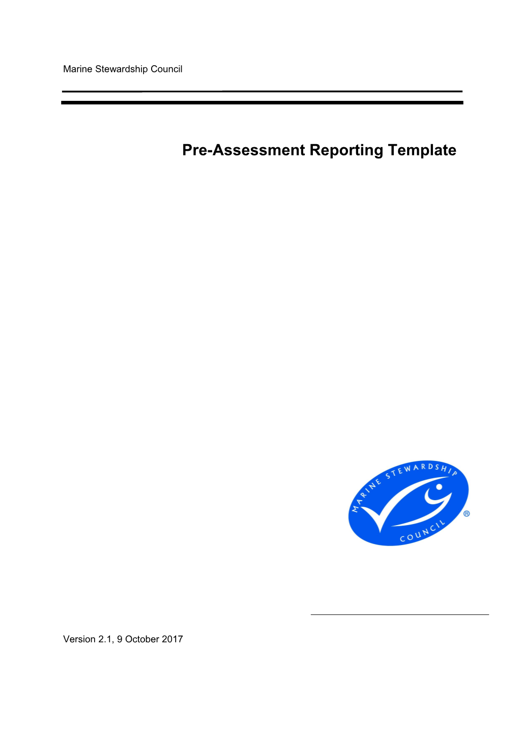 Pre-Assessment Reporting Template