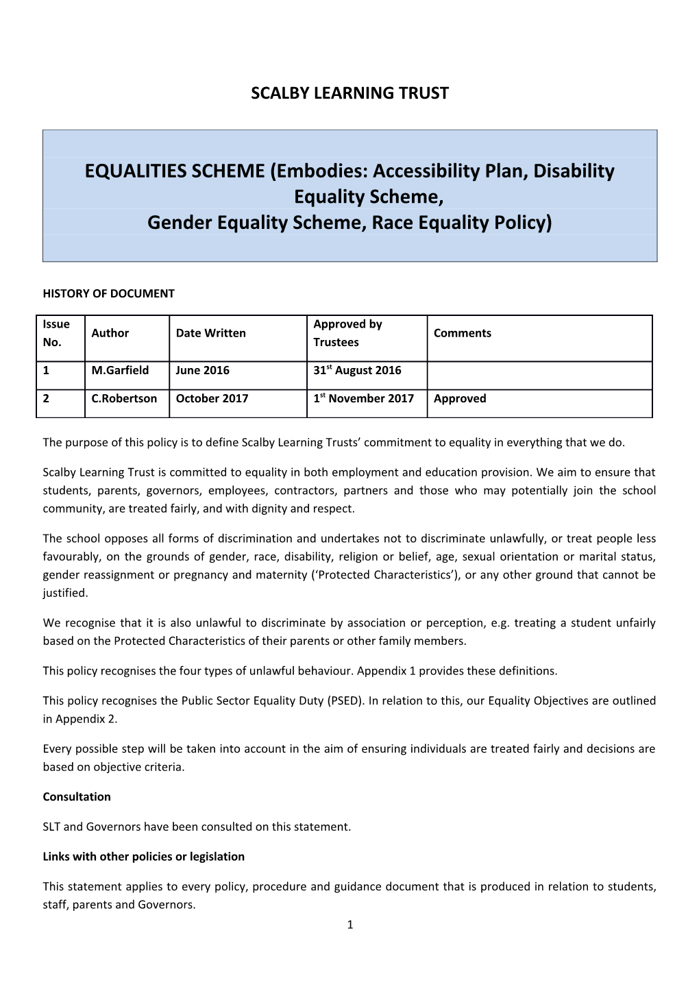 EQUALITIES SCHEME (Embodies: Accessibility Plan, Disability Equality Scheme