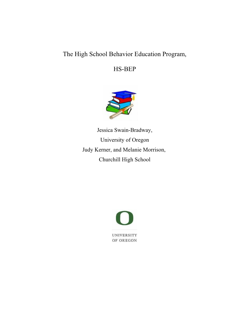 The High School Behavior Education Program