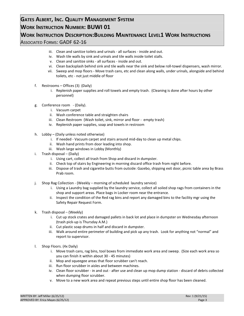 QA WORK INSTRUCTION #: PRWI 71-01 Supervisor Work Instructions