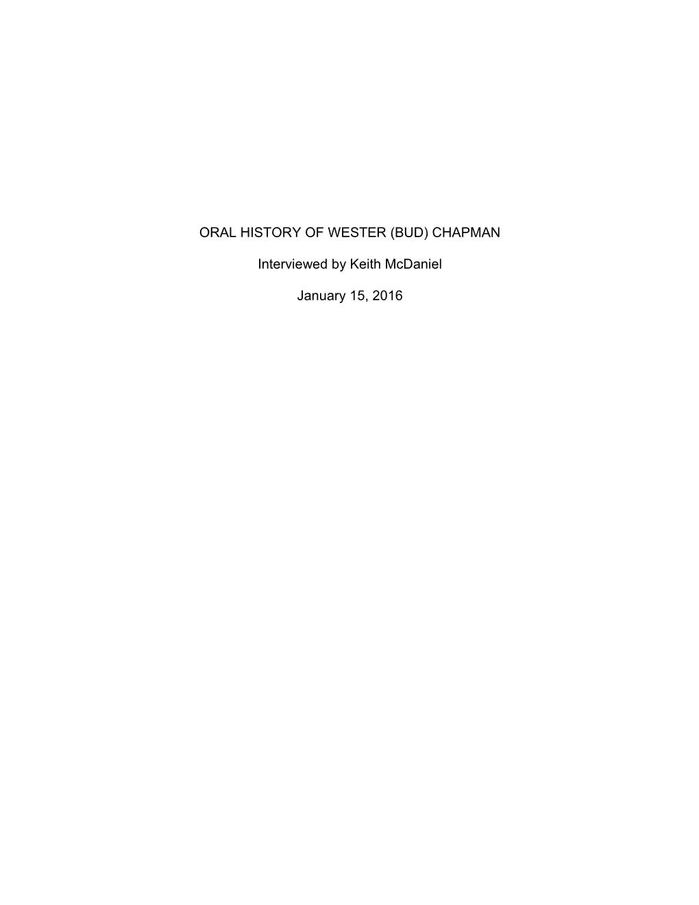 Oral History of Wester (Bud) Chapman