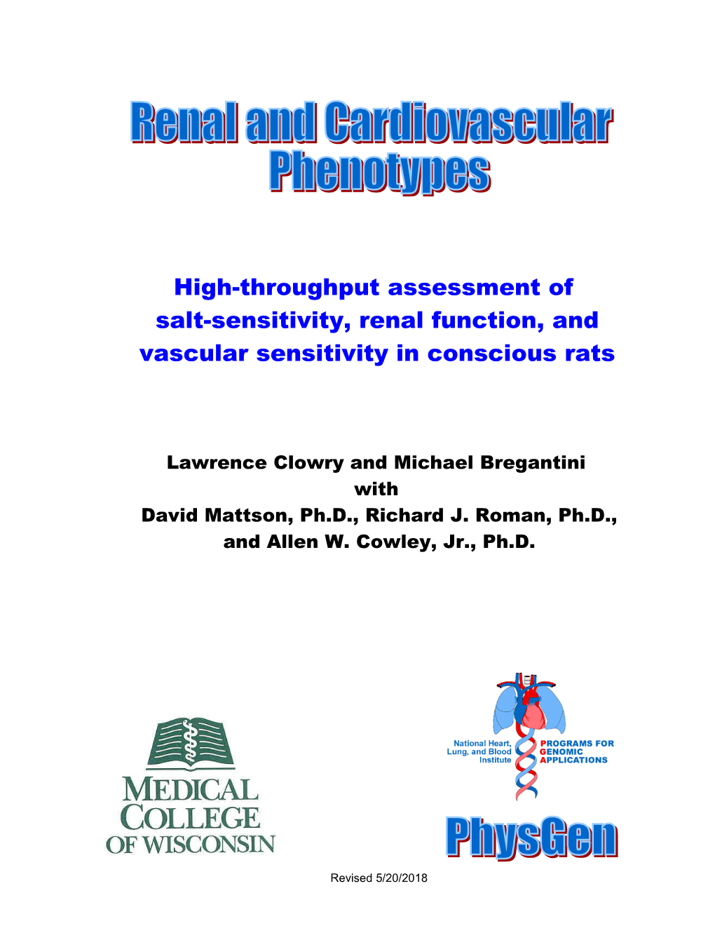 Renal and Cardiovascular Protocol