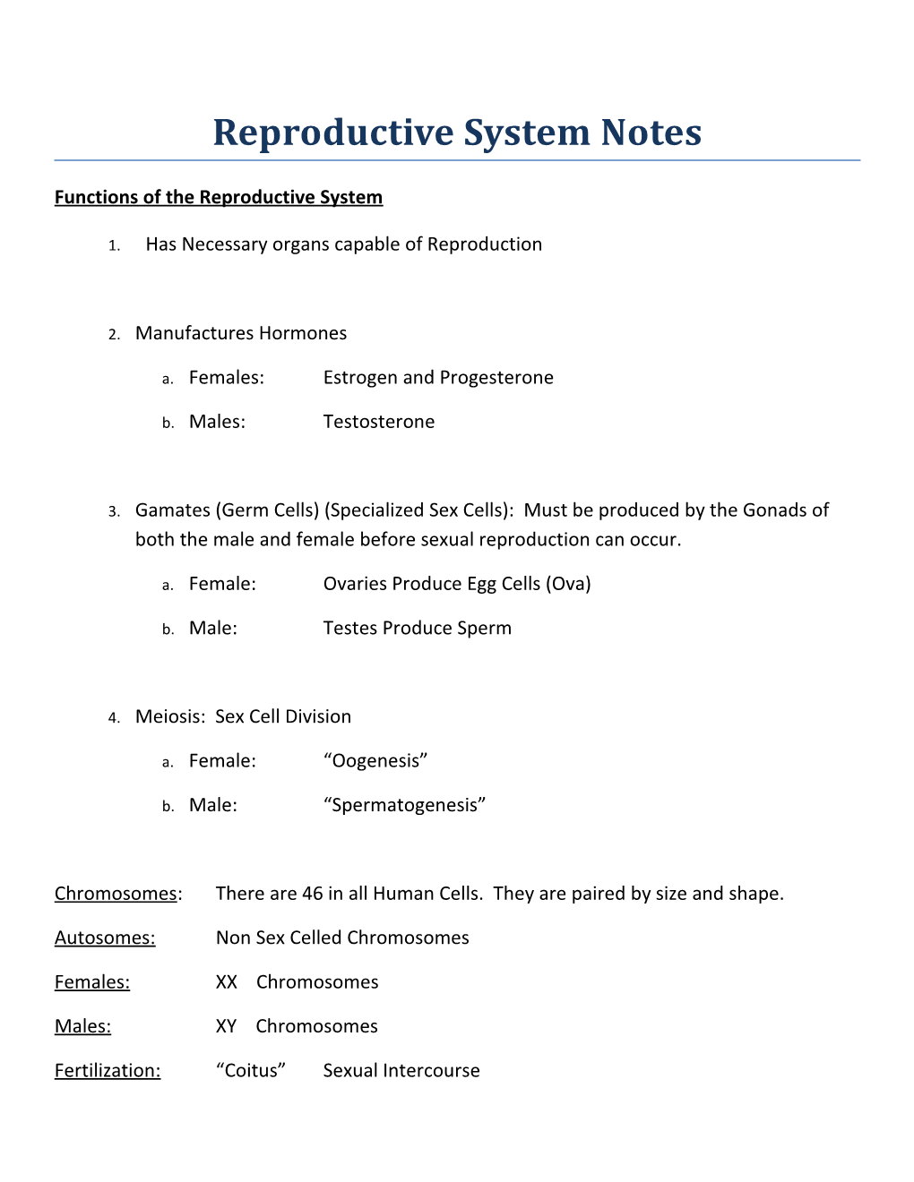 Functions of the Reproductive System