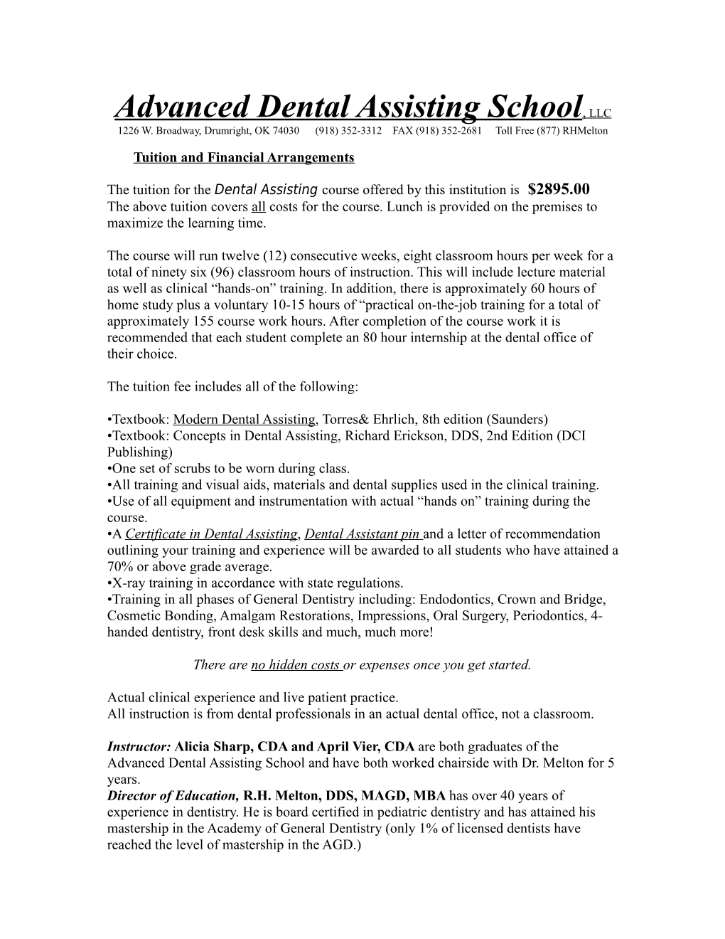 Advanced Dental Assisting School, LLC