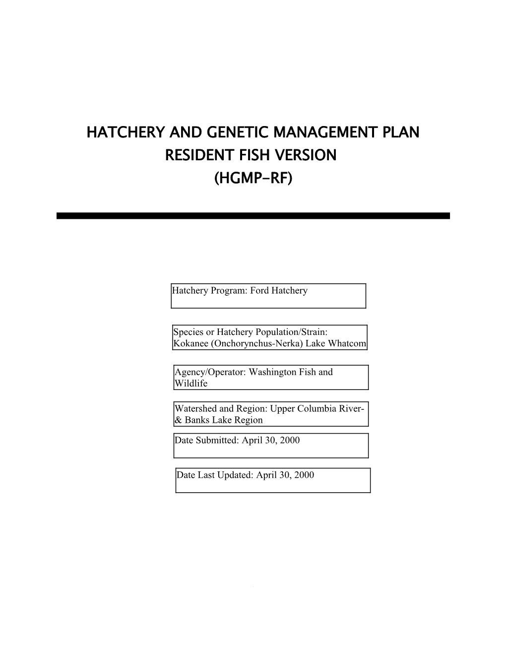 Hatchery and Genetic Management Plan