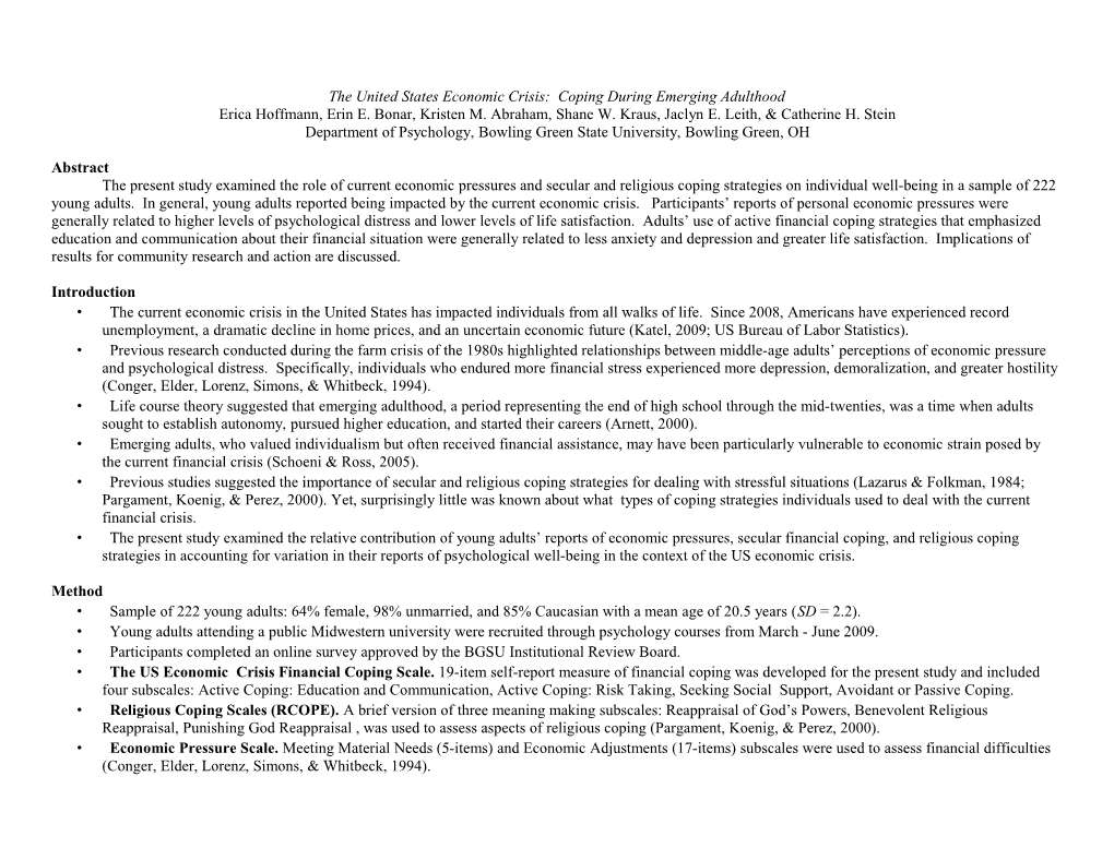 The United States Economic Crisis: Coping During Emerging Adulthood Erica Hoffmann, Erin