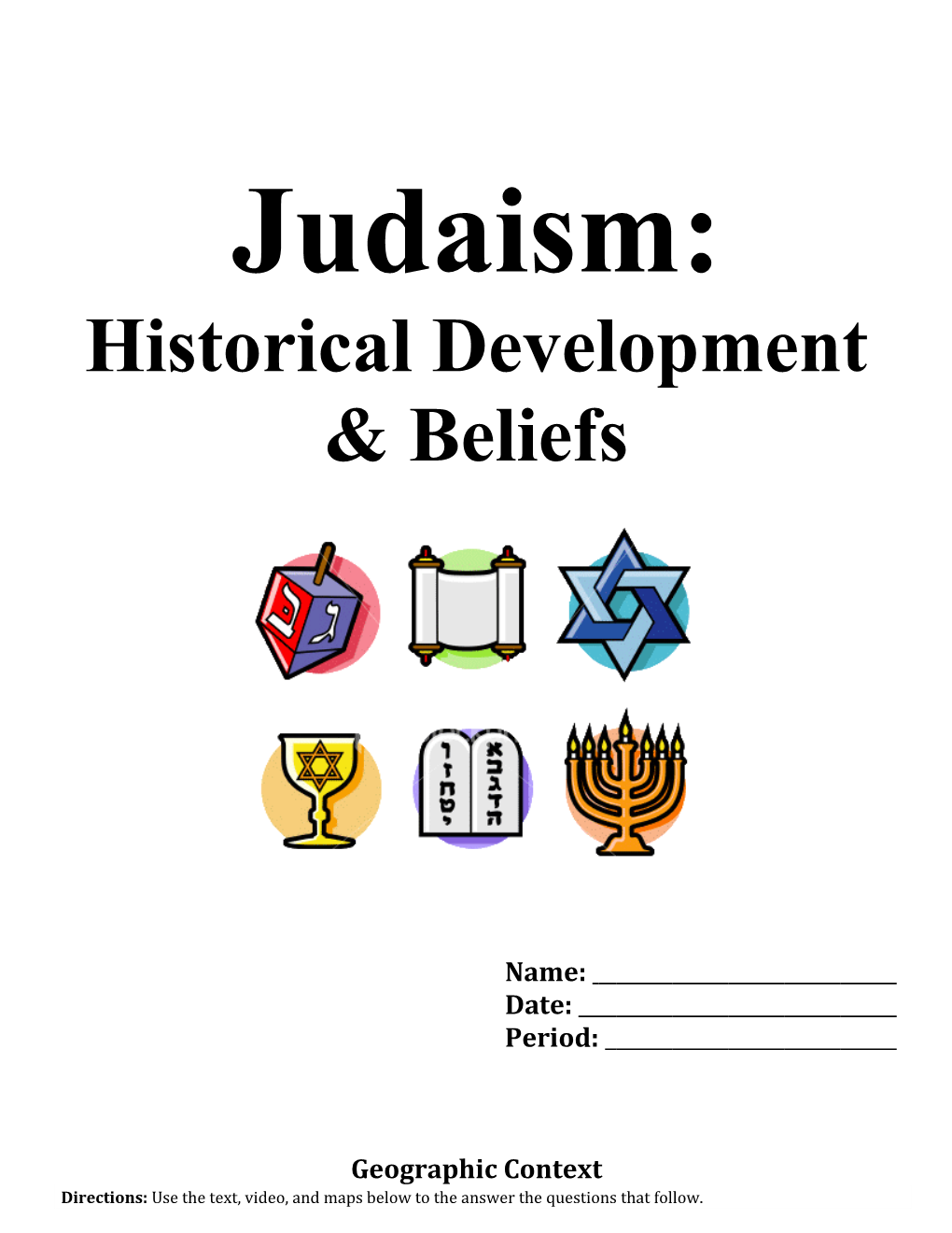 Judaism: Historical Development & Beliefs