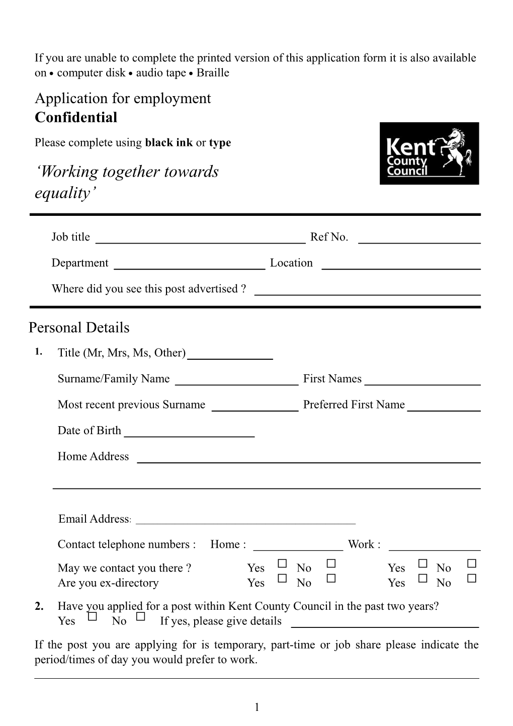If You Are Unable to Complete the Printed Version of This Application Form It Is Also Available