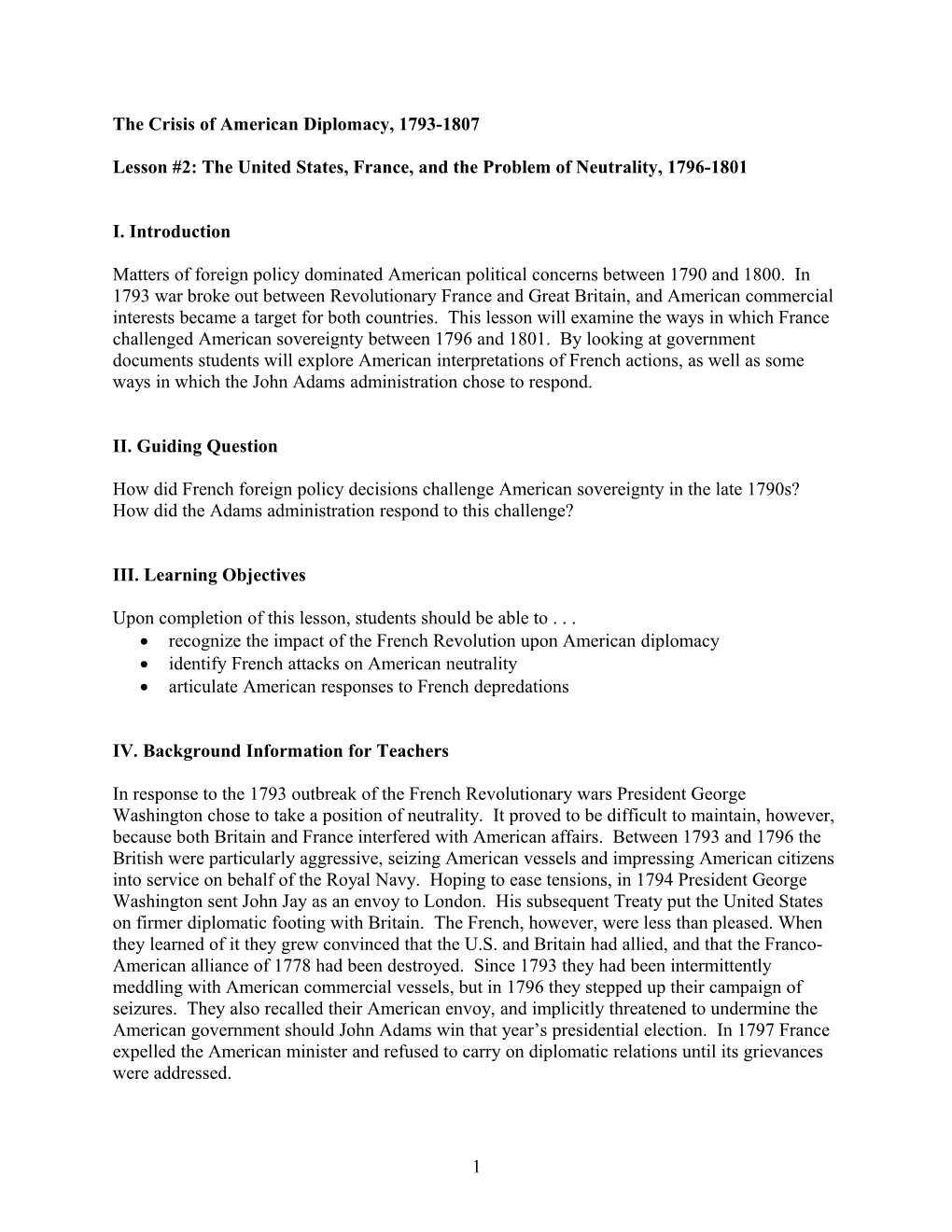 Lesson #2: the United States, France, and the Problem of Neutrality, 1795-1800