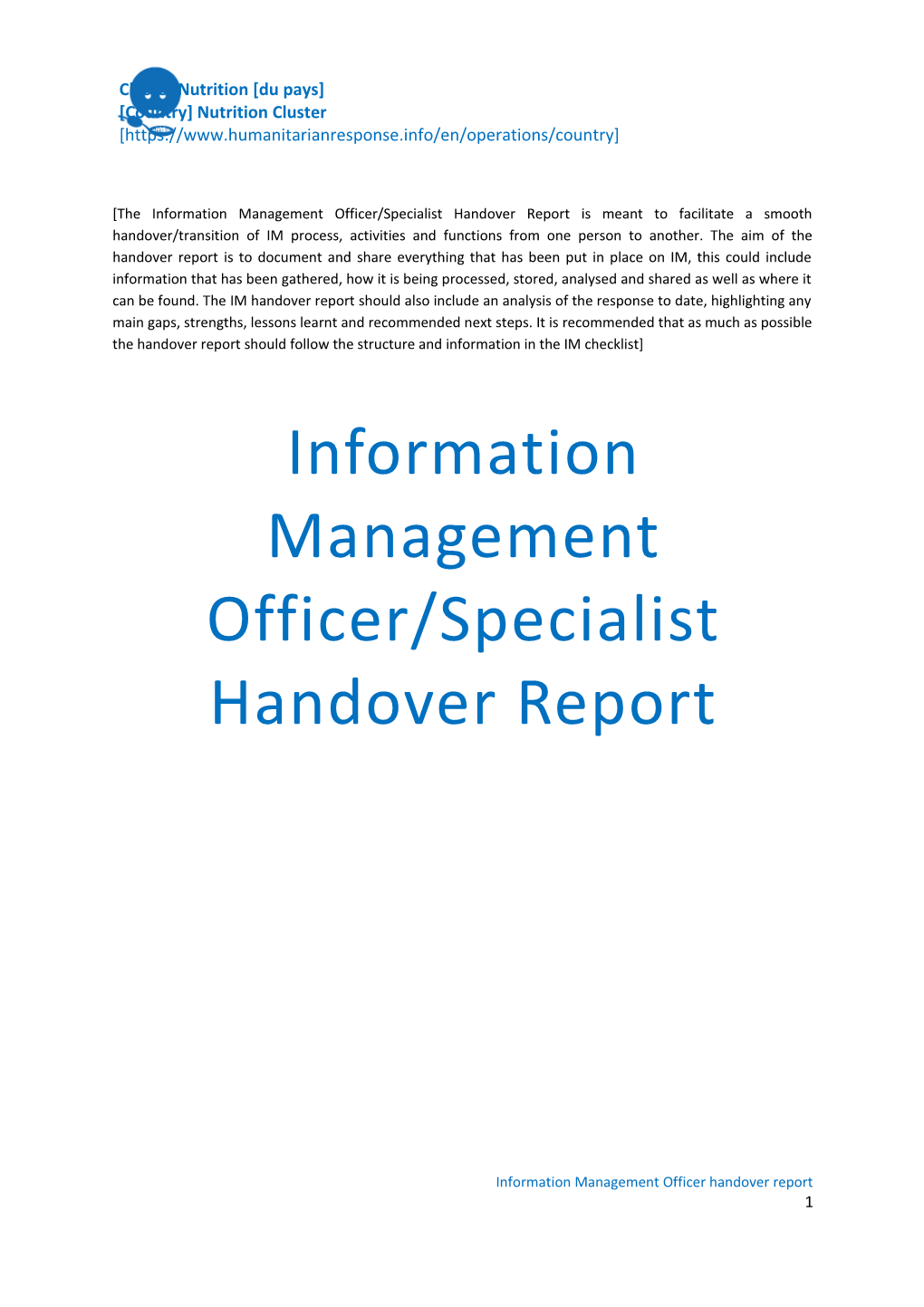 Information Management Officer/Specialist Handover Report