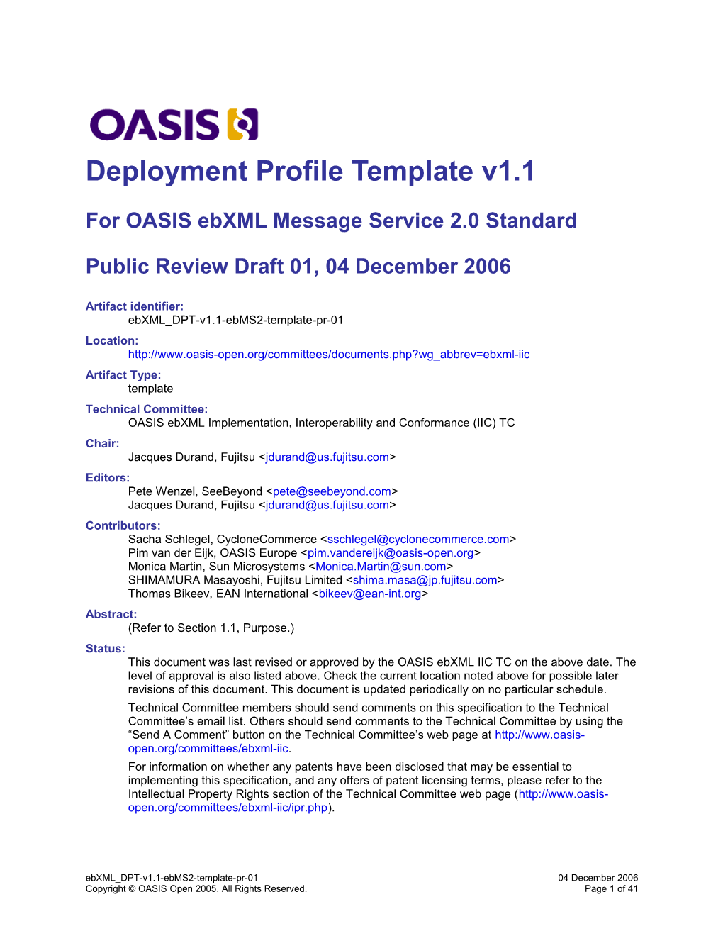 For OASIS Ebxml Message Service 2.0 Standard