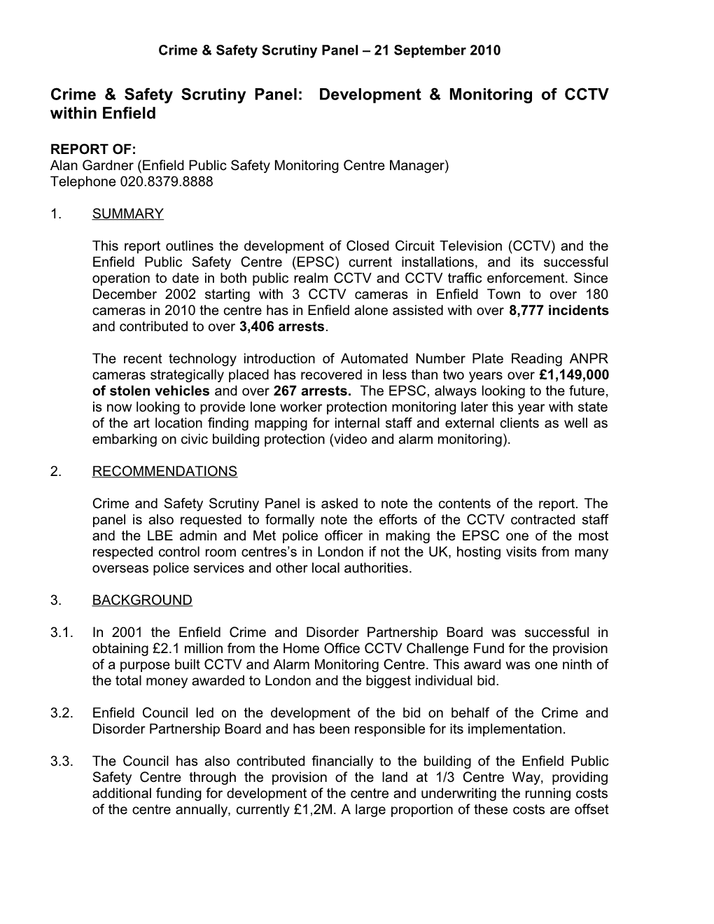Crime & Safety Scrutiny Panel: Development & Monitoring of CCTV Within Enfield