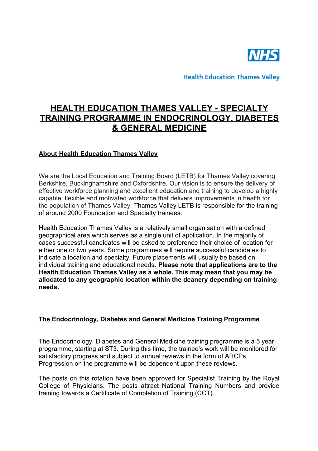 Health Education Thames Valley - Specialty Training Programme in Endocrinology, Diabetes s1