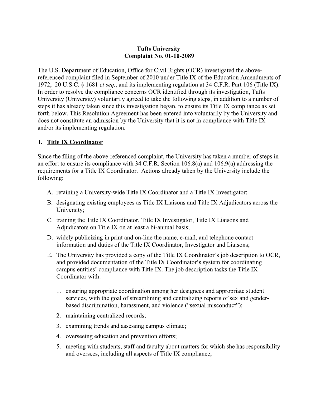 Resolution Agreement: Tufts University, Massachusetts: Compliance Review #01-10-2089 April