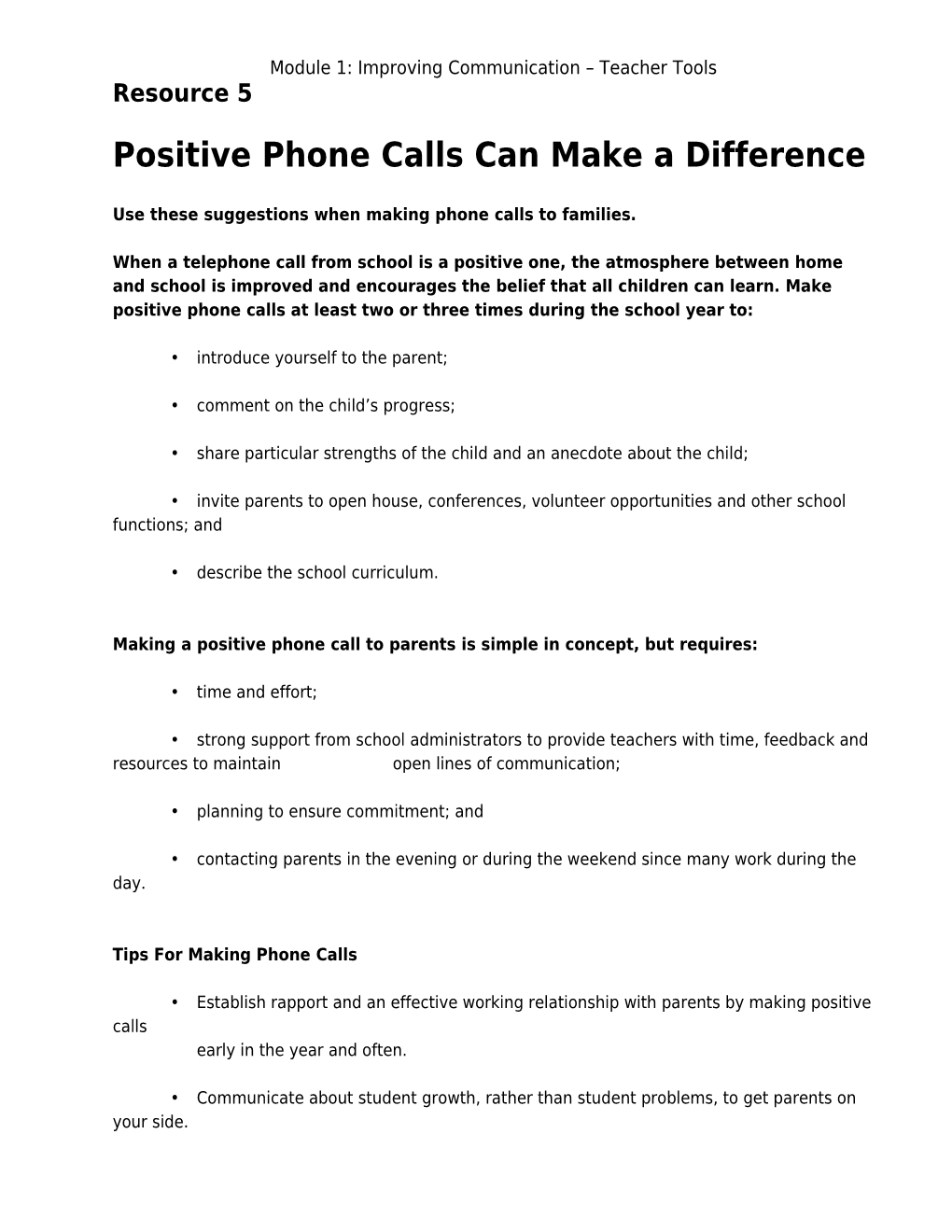 Positive Phone Calls Can Make a Difference