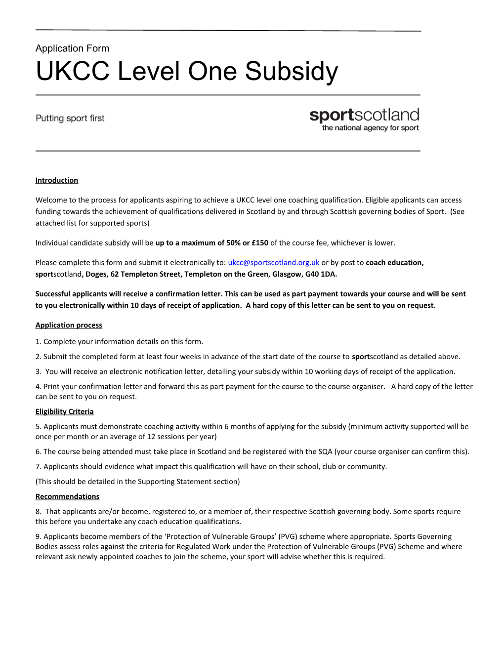 UKCC Level One Subsidy