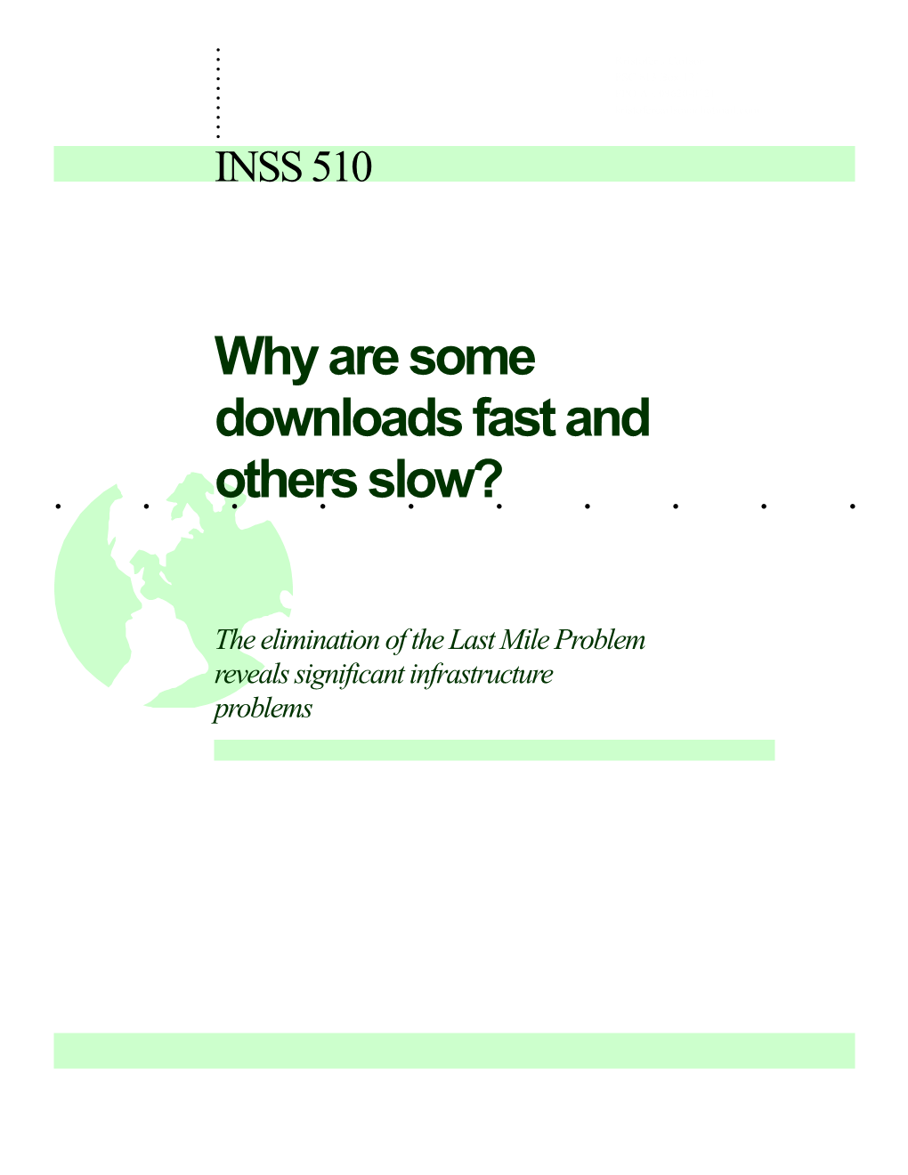 Why Are Some Downloads Fast and Others Slow?