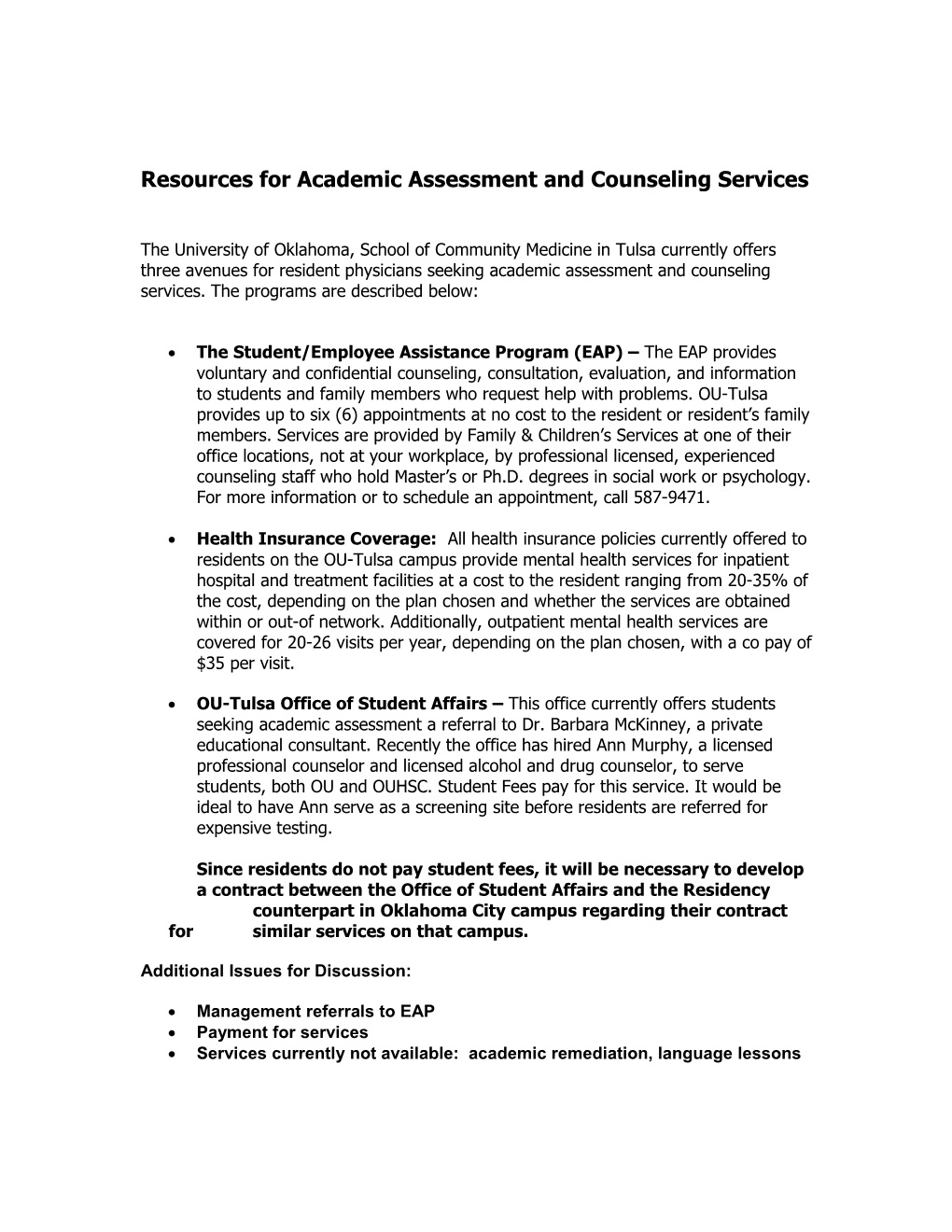 Resources for Academic Assessment and Counseling Services