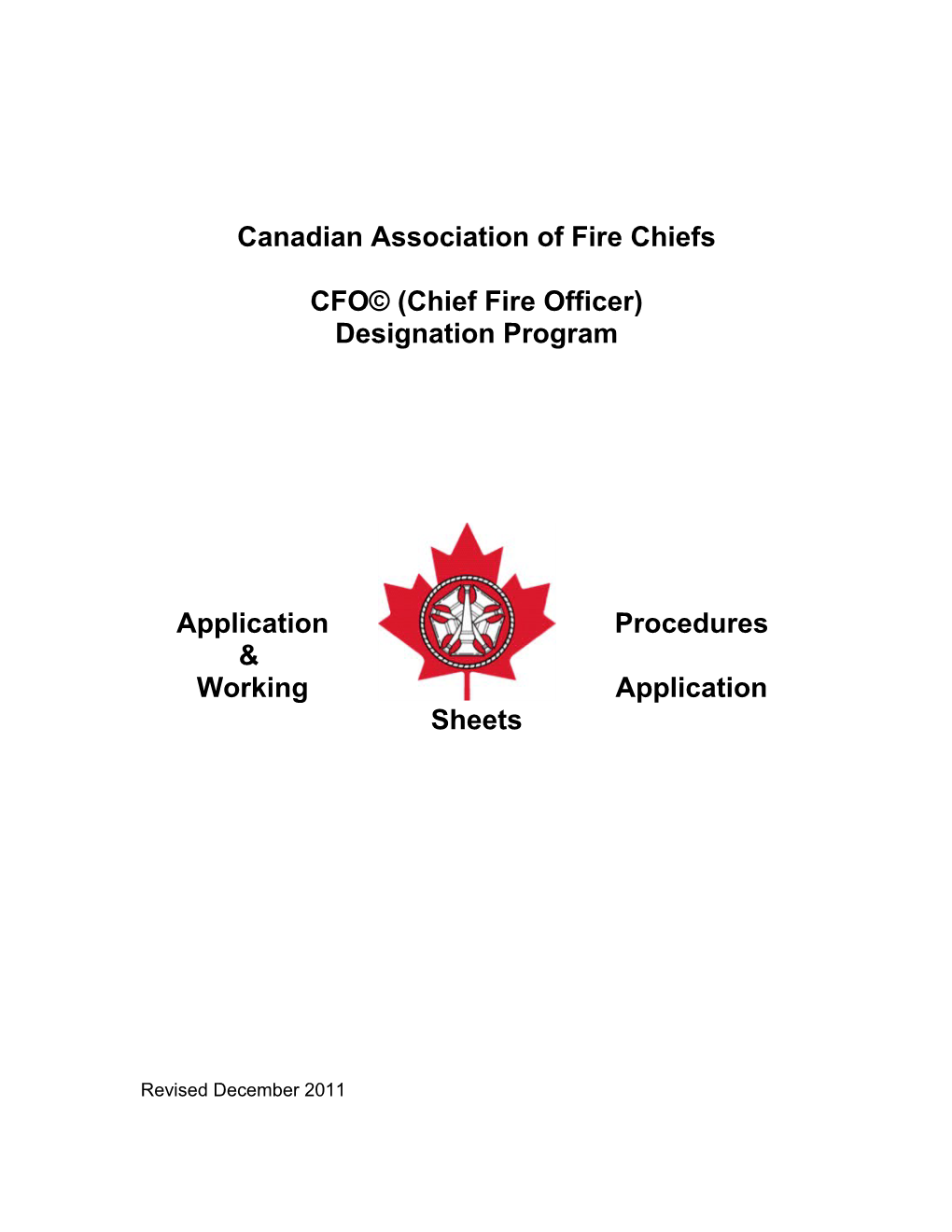 CFO (Chief Fire Officer)