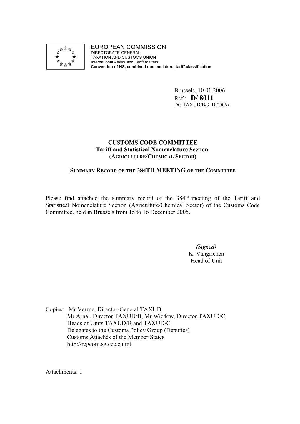 CUSTOMS CODE COMMITTEE Tariff and Statistical Nomenclature Section (Agriculture/Chemical