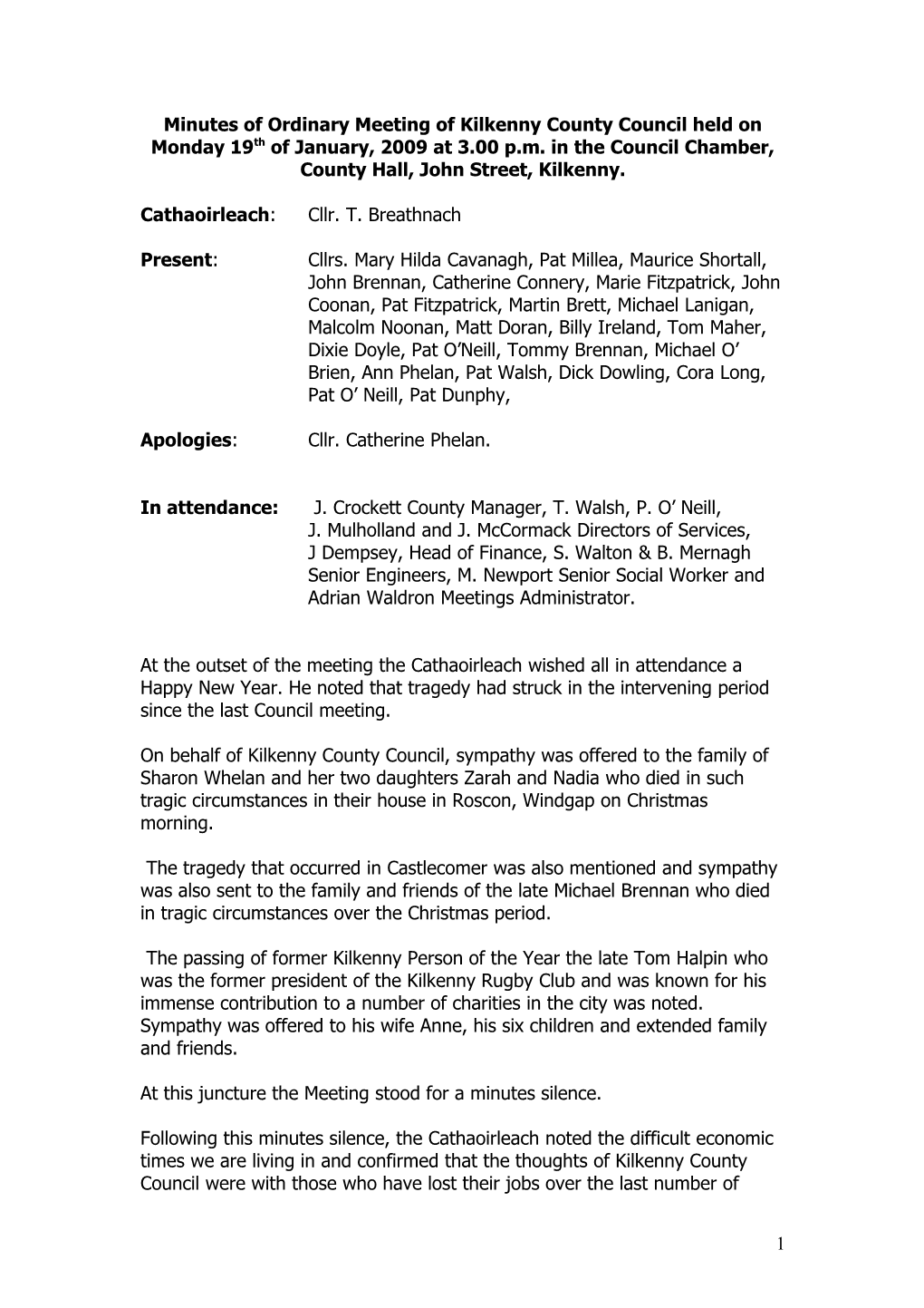 Minutes of Ordinary Meeting of Kilkenny County Council Held on Monday 15Th December, 2008 at 3