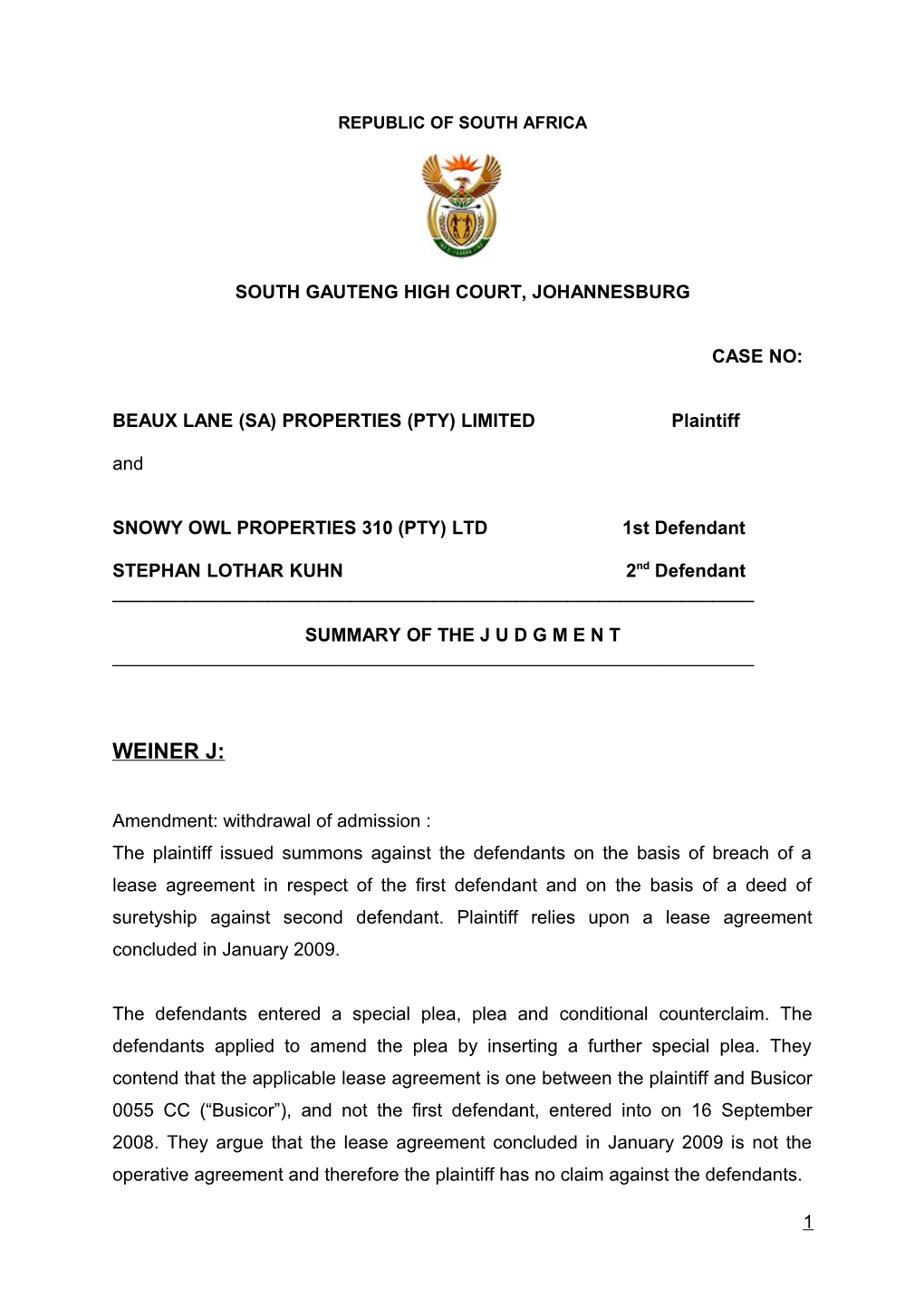 BEAUX LANE (SA) PROPERTIES (PTY) LIMITED Plaintiff