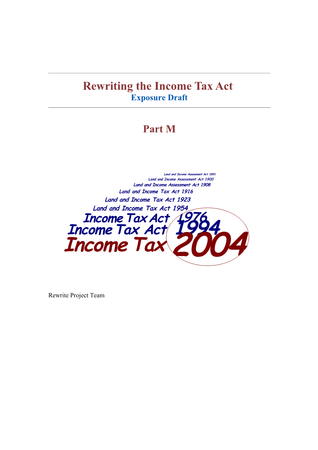 Rewriting the Income Tax Act - Exposure Draft - Part M Commentary
