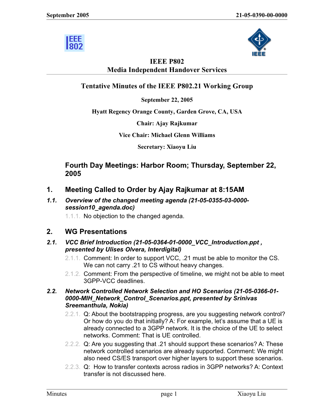 Tentative Minutes of the IEEE P802.21 Working Group s1
