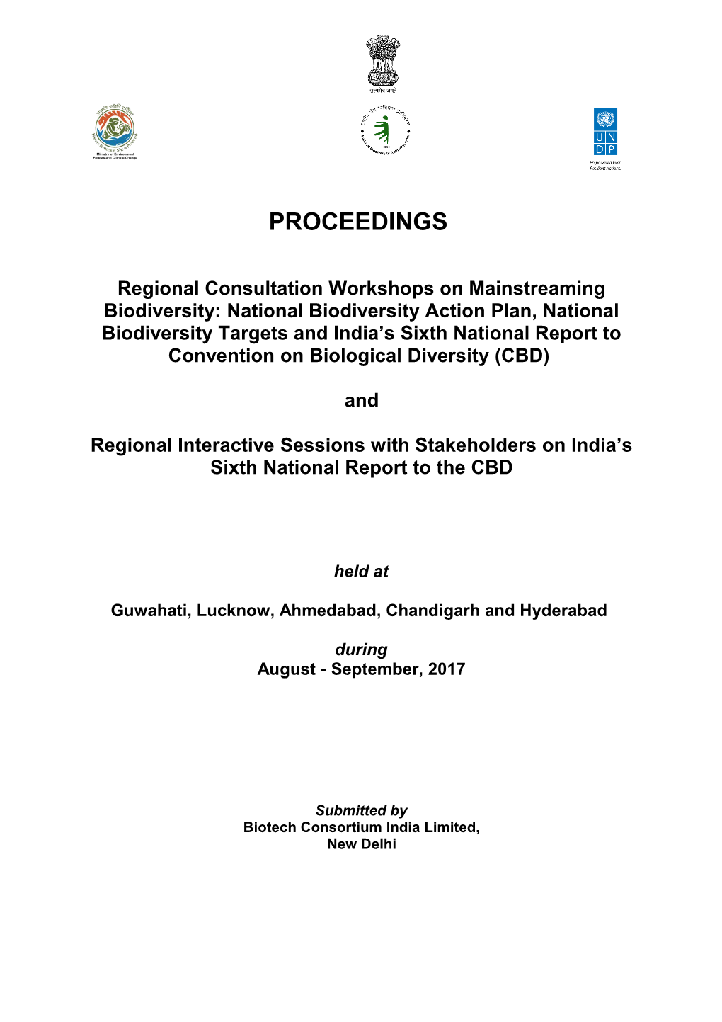 Regional Interactive Sessions with Stakeholders on India S Sixth National Report to the CBD