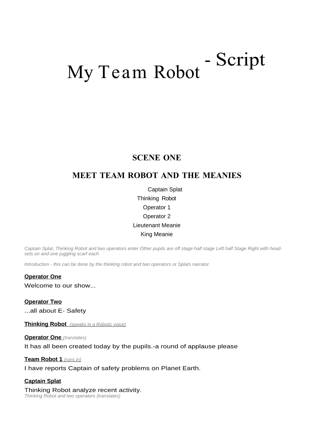 Meet Team Robot and the Meanies