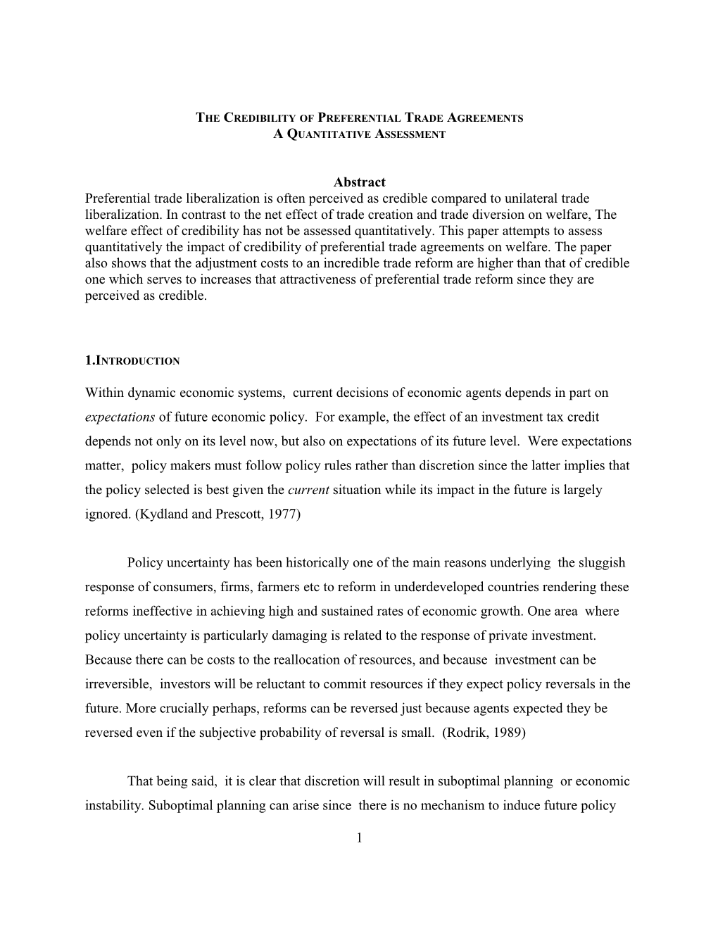The Credibility of Preferential Trade Agreements: a Quantitative Assessment