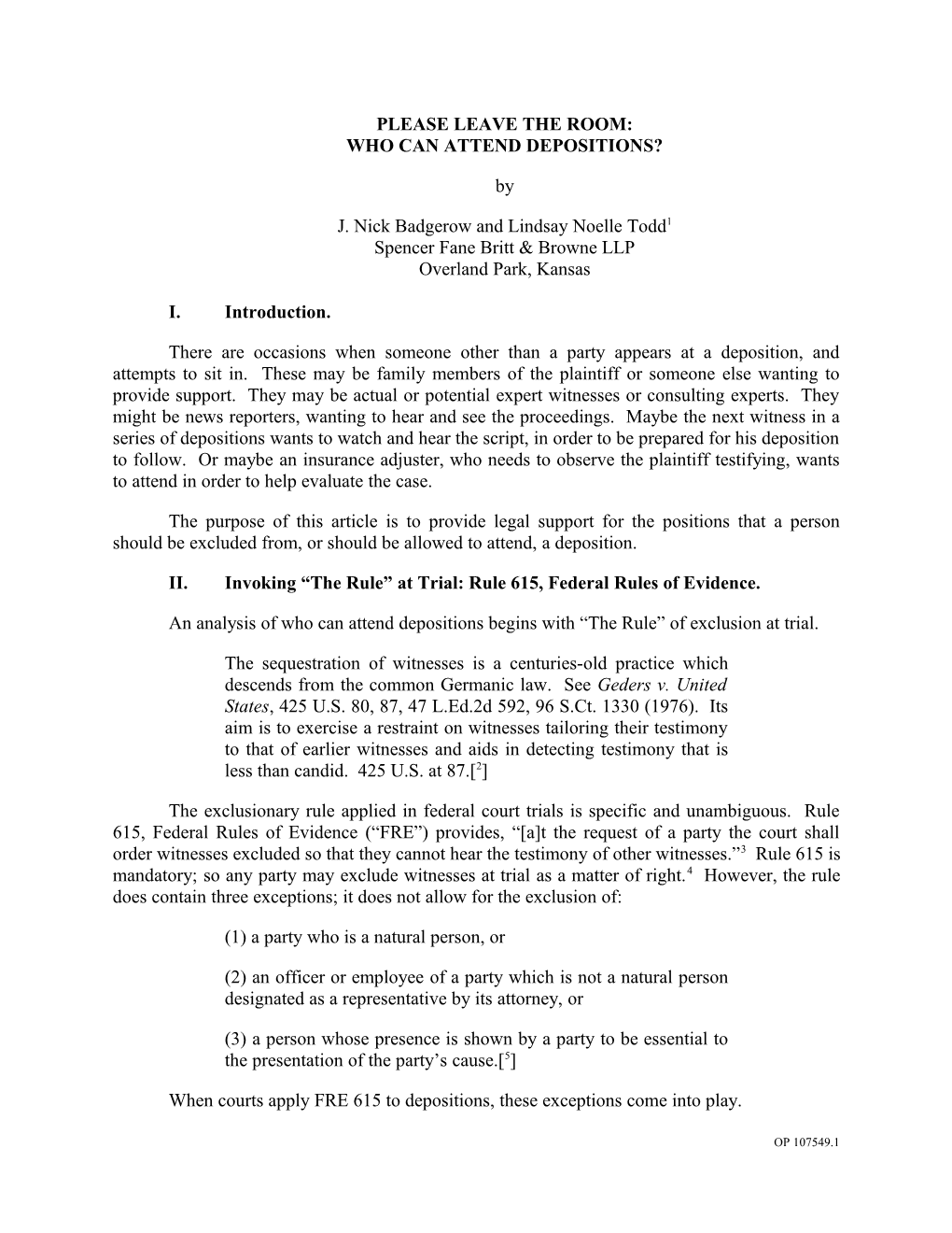 Please Leave The Room: Who Can Attend Depositions