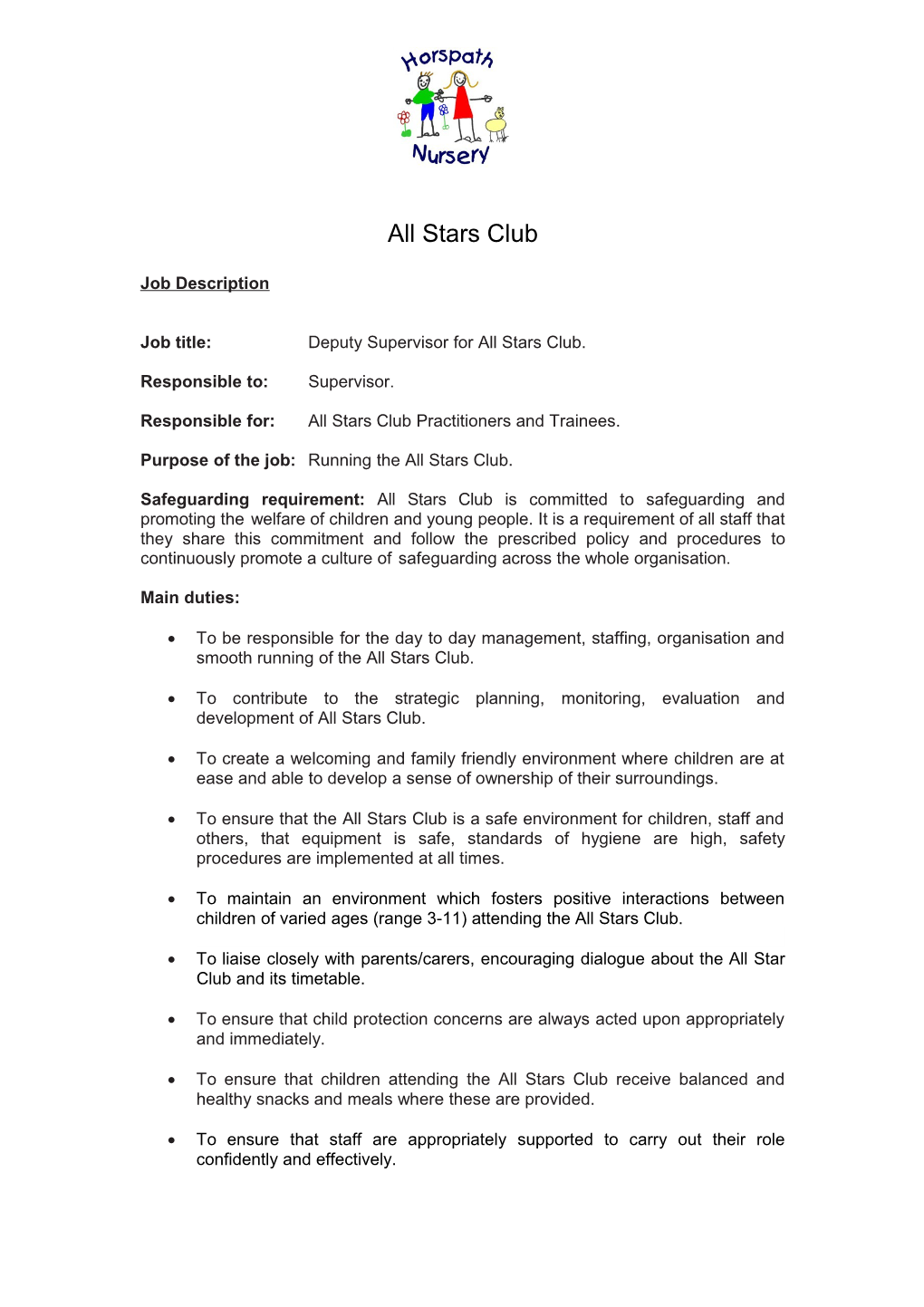 Job Title:Deputy Supervisor for All Stars Club