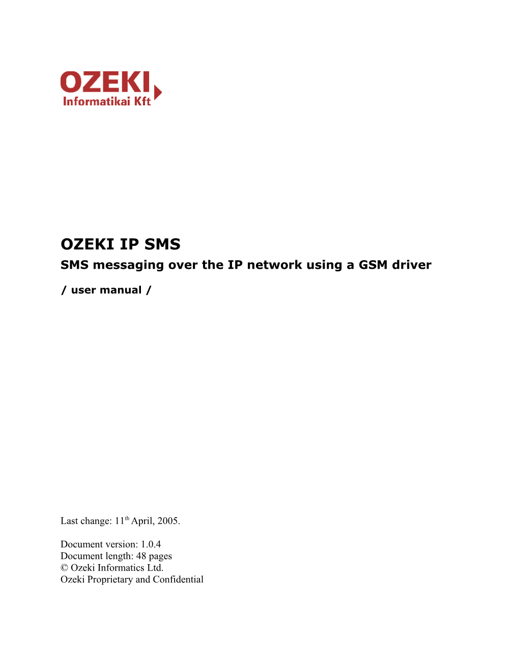 SMS Messaging Over the IP Network Using a GSM Driver