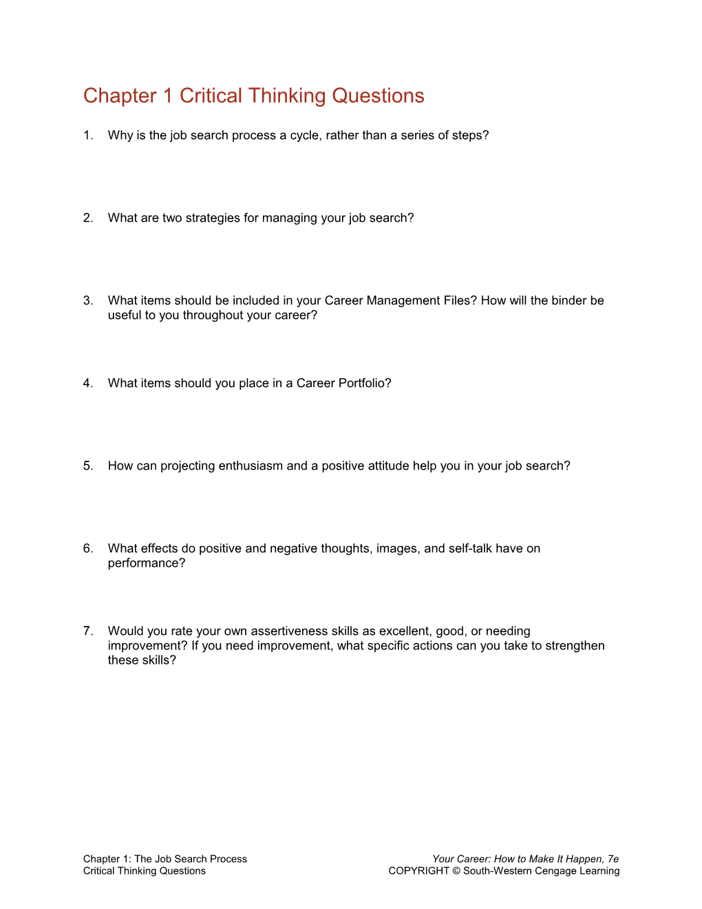 Chapter 1 Critical Thinking Questions