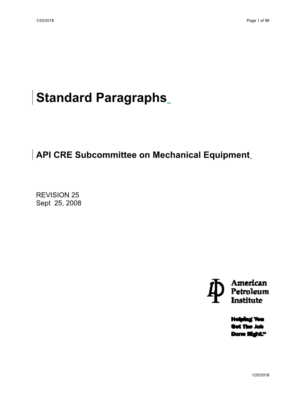API CRE Subcommittee on Mechanical Equipment